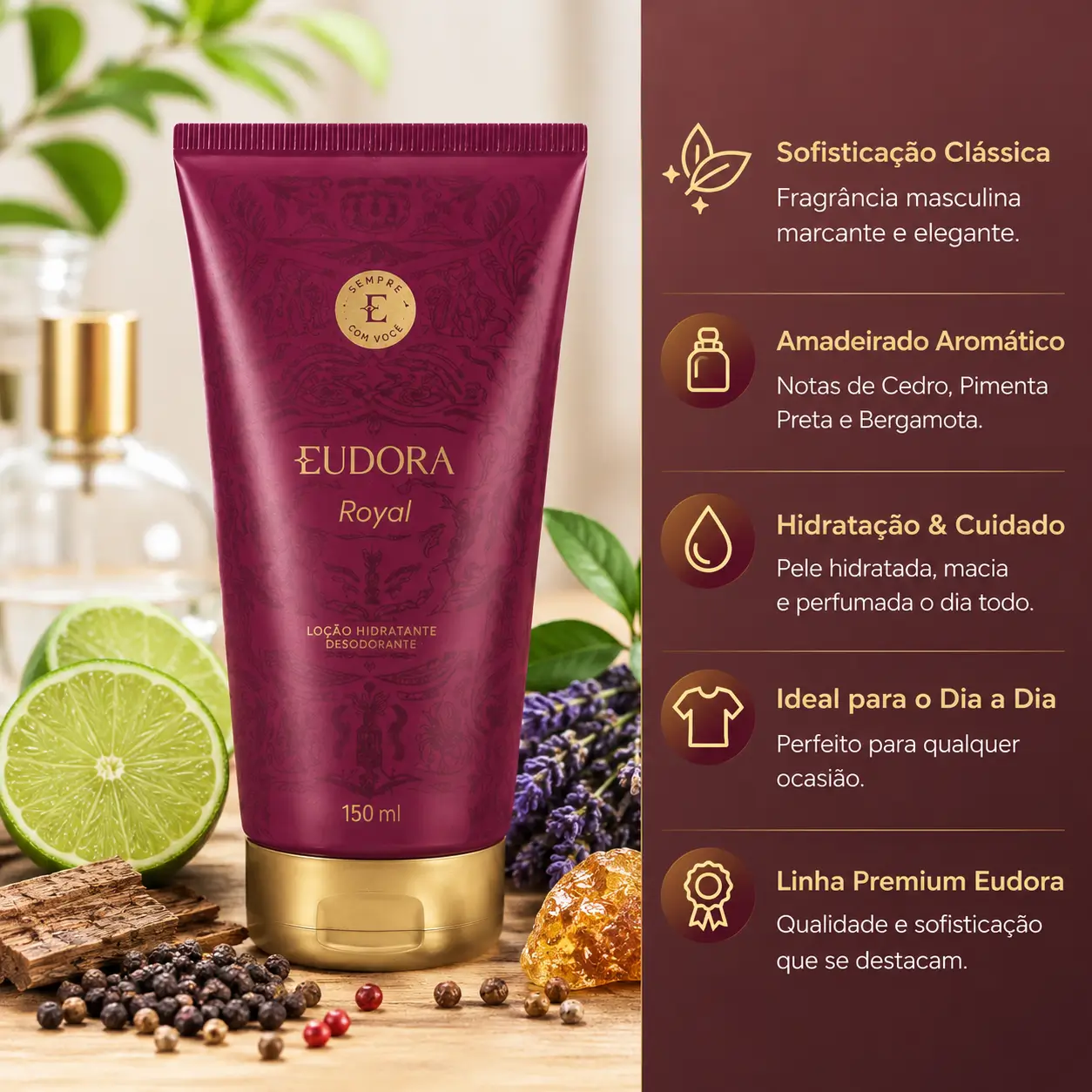 Eudora Royal loção feminina em embalagem sofisticada com fundo elegante e ingredientes aromáticos que destacam sua fragrância marcante